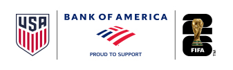 Bank of America is proud to support the U.S. Soccer Federation and FIFA World Cup 2026™